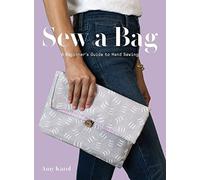 Sew a Bag: A Beginner’s Guide to Hand Sewing