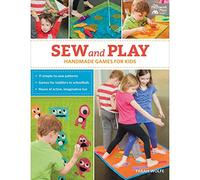 Sew and Play: Handmade Games for Kids
