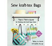 Sew kraft-tex® Bags: Tips & Techniques for Working with Kraft Paper Fabric