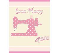 Sew Many Plans: Sewing Gifts for Sewing Lovers