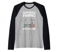 Sew Much Fabric Sew Little Time Sewing Passion Raglan Baseball Tee