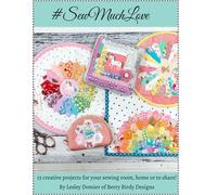 Sew Much Love by Lesley Domier (Paperback Book)