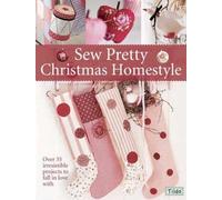 Sew Pretty Christmas Homestyle