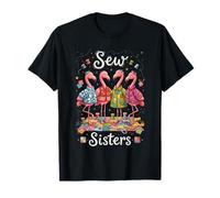 Sew Sisters Flamingo Sewing Quilting T-Shirt