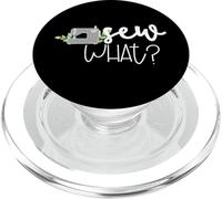 SEW WHAT Cute Sewing Machine design for sewers & quilters PopSockets PopGrip for MagSafe