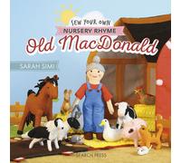 Sew Your Own Nursery Rhyme: Old MacDonald