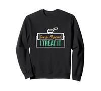 Sewage Happens I Treat It Funny Environmental Engineering Sweatshirt