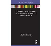 Sewerage and Sewage as an Environmental Health Issue