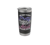 Sewing Create Pretty Things and Ignore All My Adult Problems Stainless Steel Insulated Tumbler