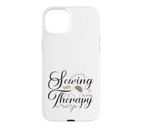 Sewing is My Therapy Fun Seamstress Quilter Case for iPhone 15 Plus