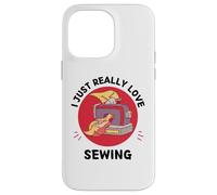 Sewing Maschine I Just Really Love Cute Sewing Lover Case for iPhone 14 Pro Max