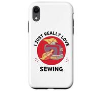 Sewing Maschine I Just Really Love Cute Sewing Lover Case for iPhone XR