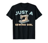 Sewing Sewer - Seamstress Tailoring Just A Sewing Girl T-Shirt