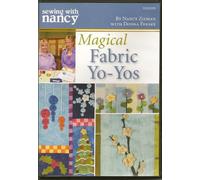 Sewing with Nancy Zieman Magical Fabric Yo-Yos DVD with Donna Fenske