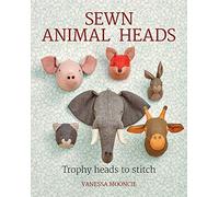 Sewn Animal Heads: 15 Trophy Heads to Stitch