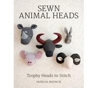 Sewn Animal Heads : Trophy Heads to Stitch