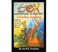 SEX A METAPHOR to HISTORY NEW EDITION