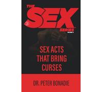 Sex Acts That Bring Curses: Sex Series Volume 3