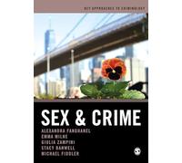 Sex and Crime (Key Approaches to Criminology)