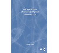 Sex and Gender : A Biopsychological Approach