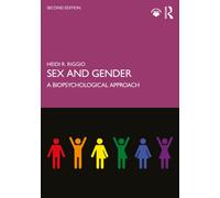 Sex and Gender : A Biopsychological Approach