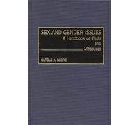 Sex and Gender Issues: A Handbook of Tests and Measures