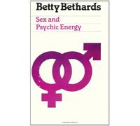 Sex And Psychic Energy