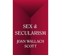 Sex and Secularism (The Public Square): 1