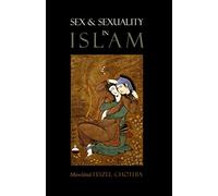 Sex and Sexuality in Islam
