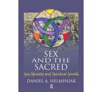 Sex and the Sacred: Gay Identity and Spiritual Growth
