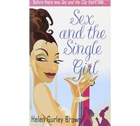 SEX AND THE SINGLE GIRL