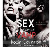 Sex and the Single Vamp (Entangled Covet)