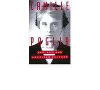 [( Sex, Art and American Culture )] [by: Camille Paglia] [Dec-1998]
