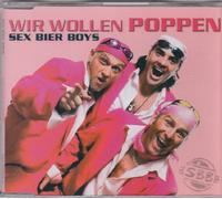 Sex Bier Boys - Wir Wollen Poppen