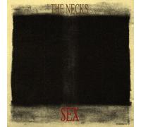 Sex by The Necks (1995-07-18)
