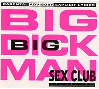 Sex Club - Big Dick Man
