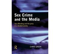 Sex Crime and the Media
