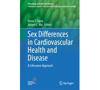 Sex Differences in Cardiovascular Health and Disease : A Lifecourse Approach