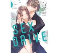 SEX DRIVE (Manga) Vol. 3 - My Pitiful Makeup Artist