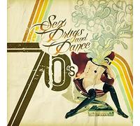 Various Artists - Sex Drugs & 70's Dance Music / Various