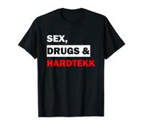 Sex Drugs & Hardtekk - Techno Tekk Rave Acid Gabba EDM Music T-Shirt