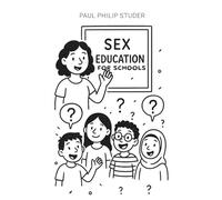 Sex Education for Schools