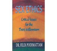 Sex Ethics: Critical Issues