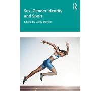 Sex, Gender Identity and Sport