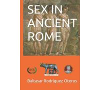SEX IN ANCIENT ROME