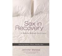 Sex In Recovery: A Meeting Between the Covers