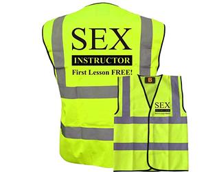Sex Instructor Yellow Hi Vis Viz Vest Waistcoat, Funny Joke Safety Reflective Jacket Safety Fun, EN471 BS