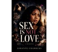 SEX IS NOT LOVE