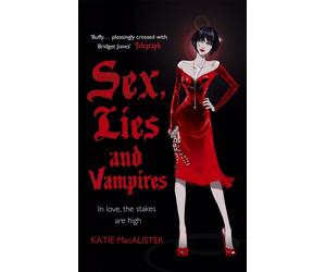 Sex, Lies and Vampires (Dark Ones Book Three)