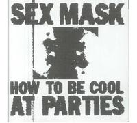 How To Be Cool At Parties/Circe [7" VINYL]